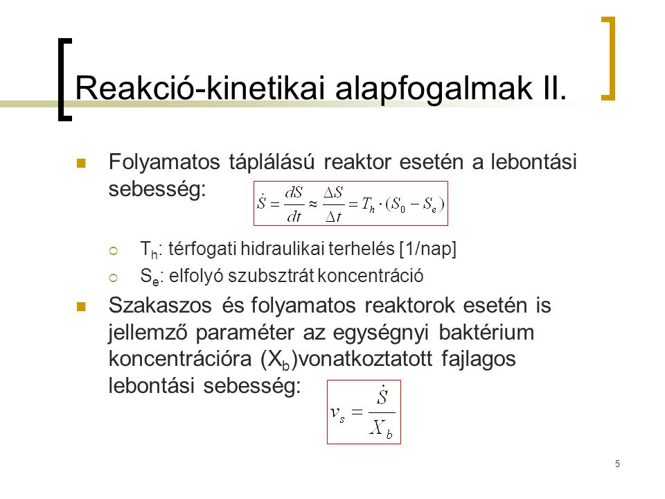Reakció-kinetikai alapfogalmak II.
