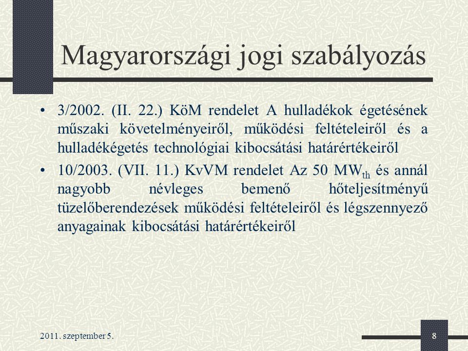 Magyarországi jogi szabályozás