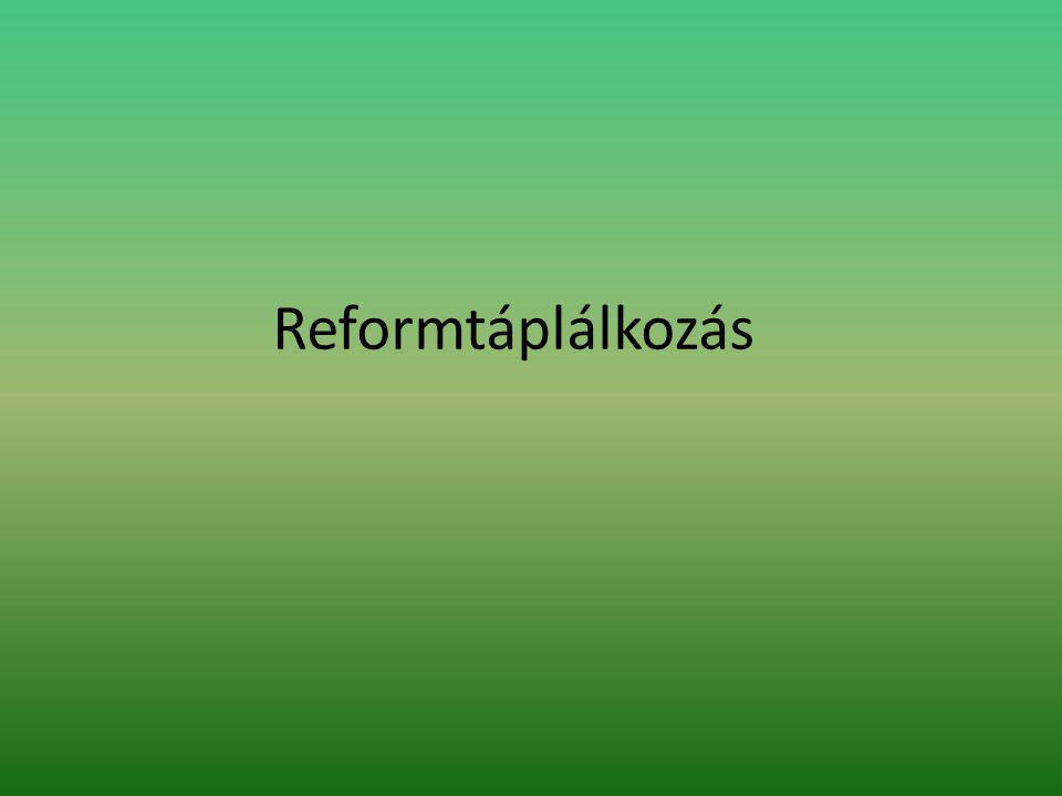 Reformtáplálkozás