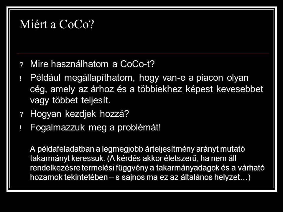 Miért a CoCo Mire használhatom a CoCo-t
