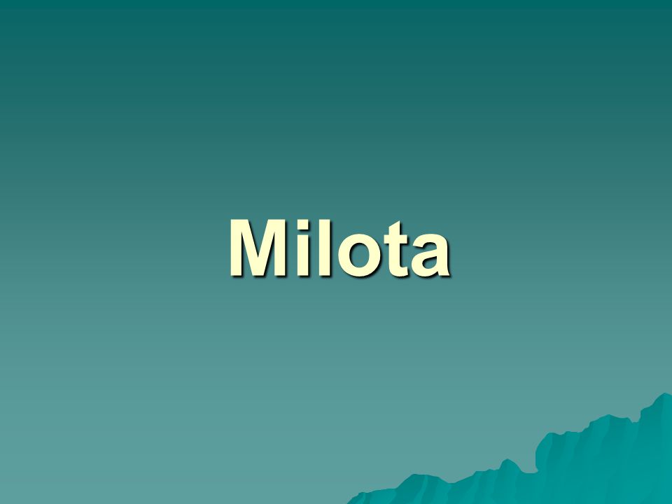 Milota