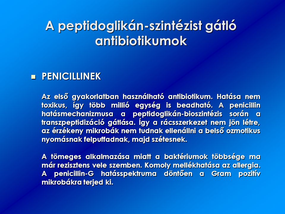 A peptidoglikán-szintézist gátló antibiotikumok