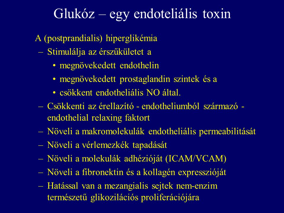 Glukóz – egy endoteliális toxin