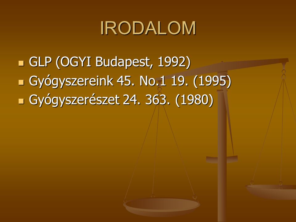 IRODALOM GLP (OGYI Budapest, 1992) Gyógyszereink 45. No (1995)