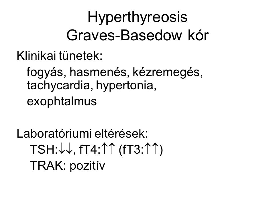 Hyperthyreosis Graves-Basedow kór
