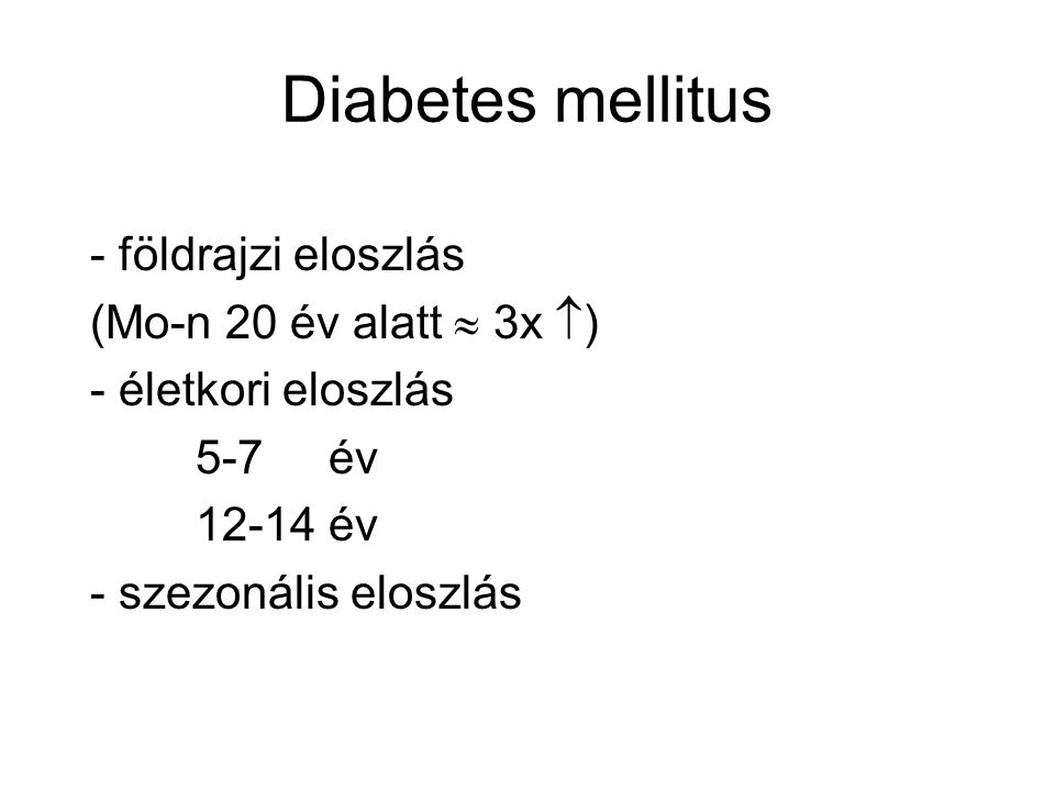 Diabetes mellitus - földrajzi eloszlás (Mo-n 20 év alatt  3x )
