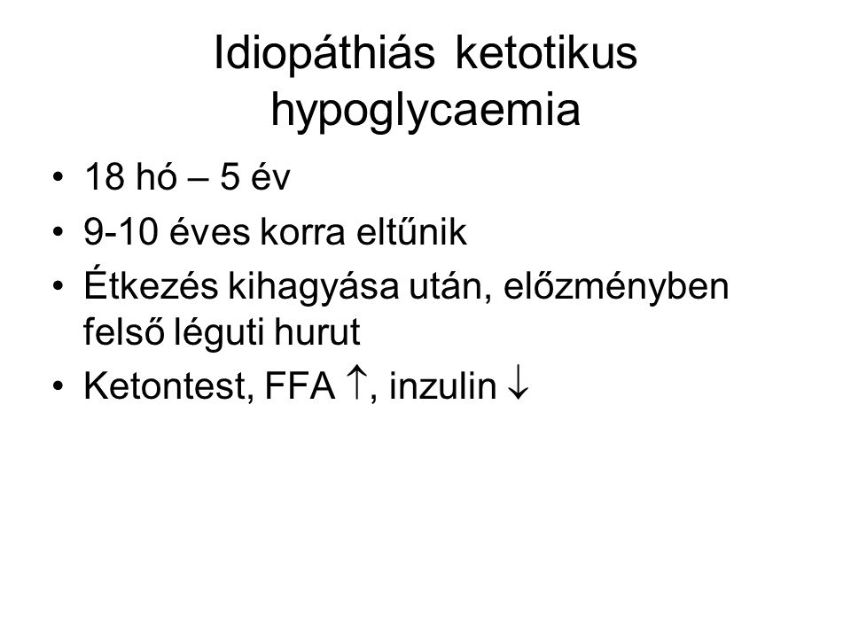 Idiopáthiás ketotikus hypoglycaemia