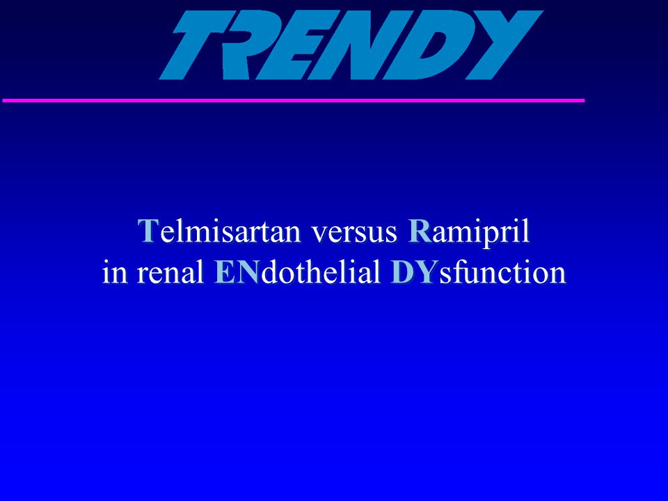 Telmisartan versus Ramipril in renal ENdothelial DYsfunction