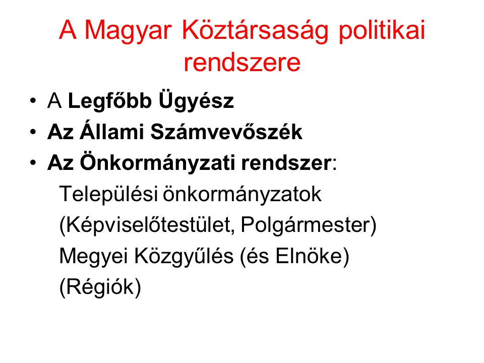 A Magyar Köztársaság politikai rendszere