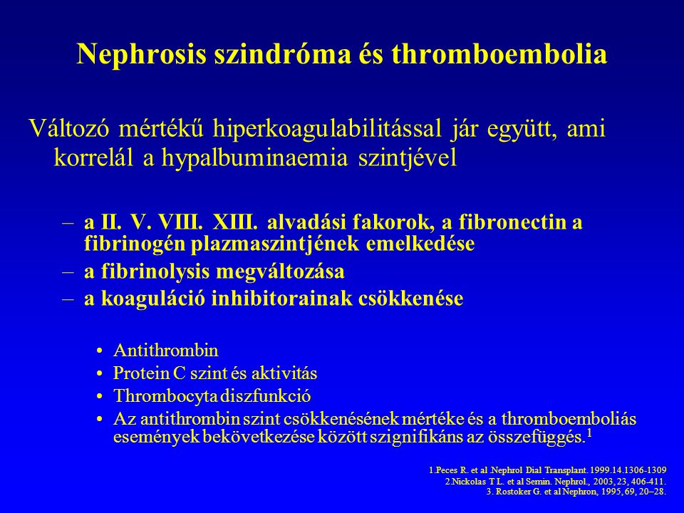 Nephrosis szindróma és thromboembolia