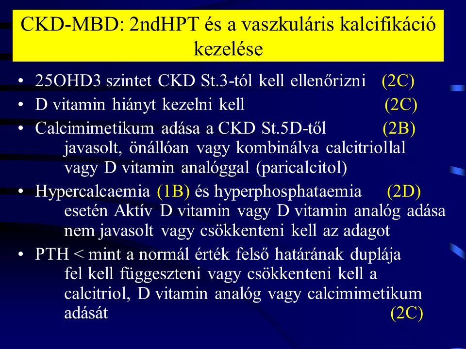 CKD-MBD: 2ndHPT és a vaszkuláris kalcifikáció kezelése