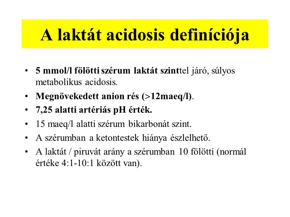 A laktát acidosis definíciója