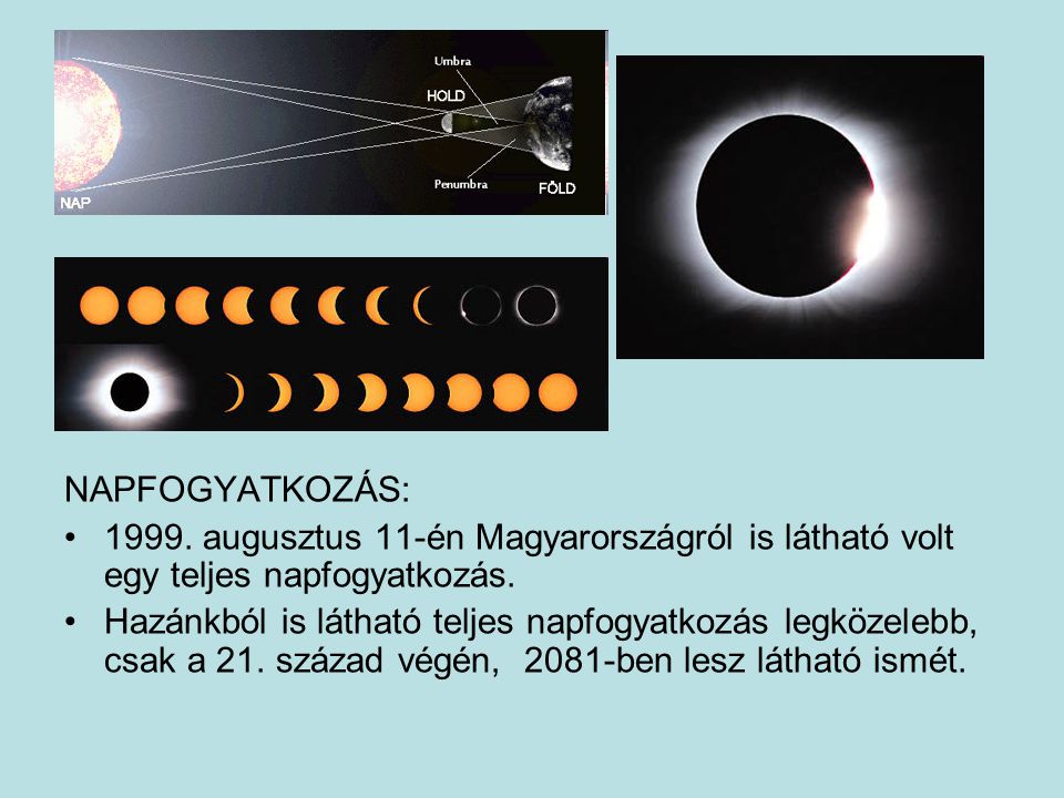NAPFOGYATKOZÁS: augusztus 11-én Magyarországról is látható volt egy teljes napfogyatkozás.