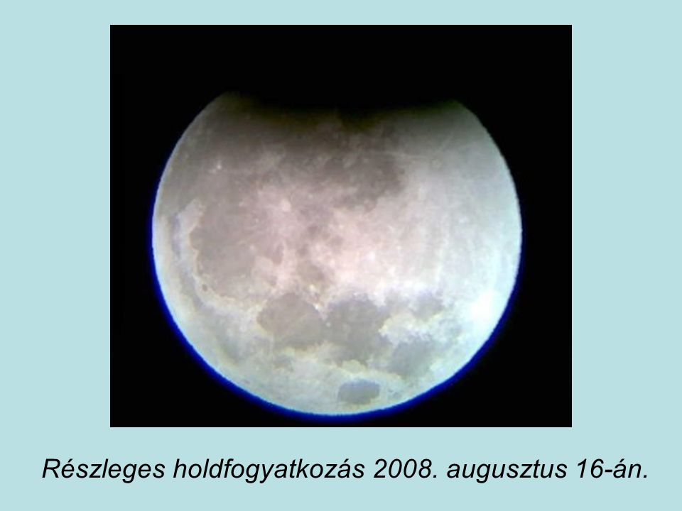 Részleges holdfogyatkozás augusztus 16-án.