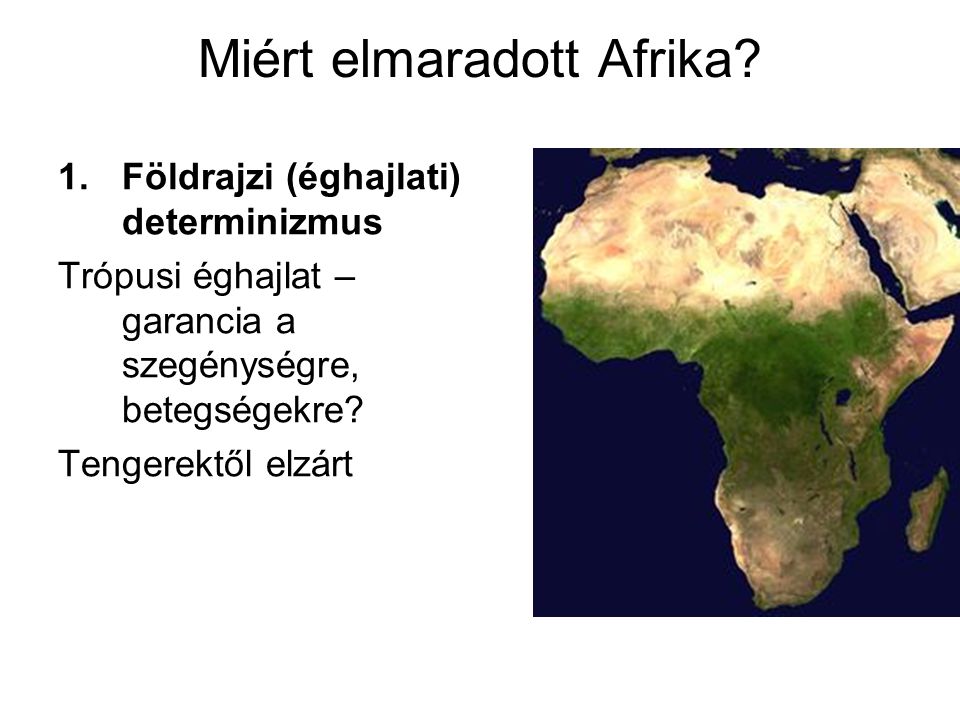 Miért elmaradott Afrika