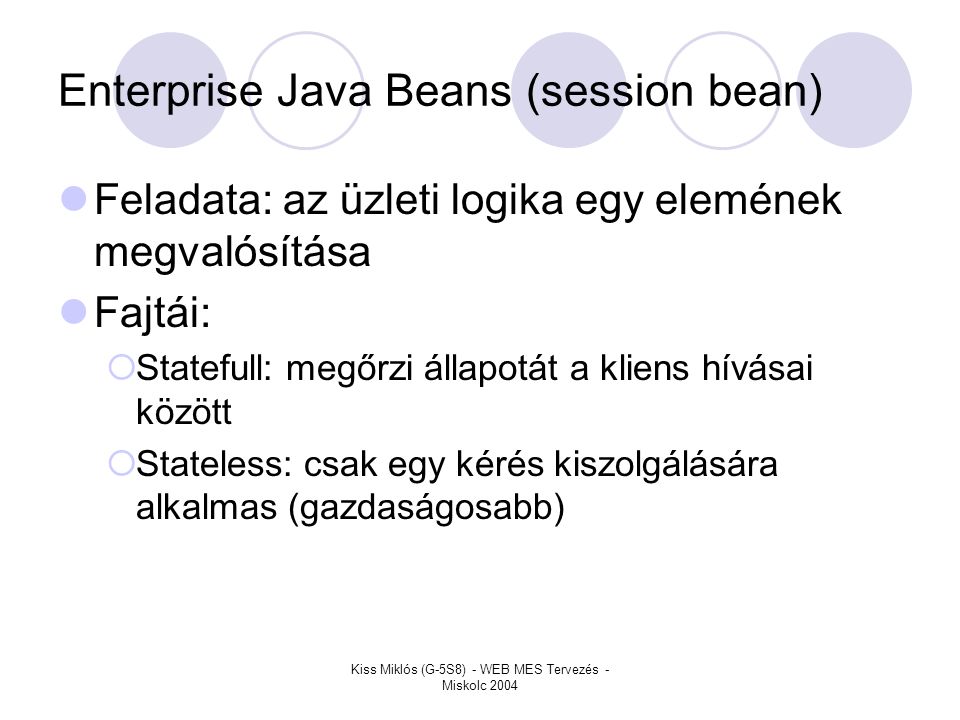 Enterprise Java Beans (session bean)
