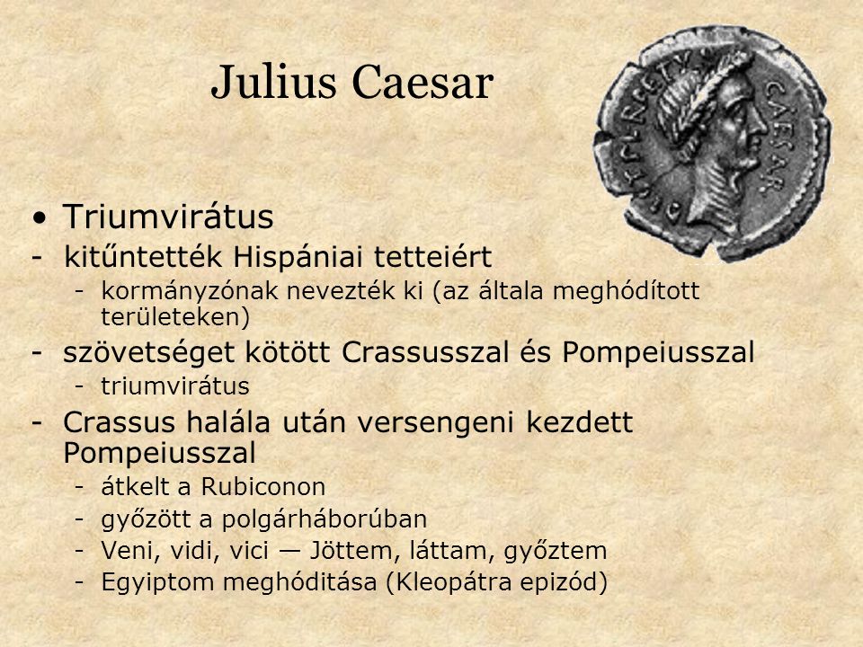 Julius Caesar Triumvirátus - kitűntették Hispániai tetteiért