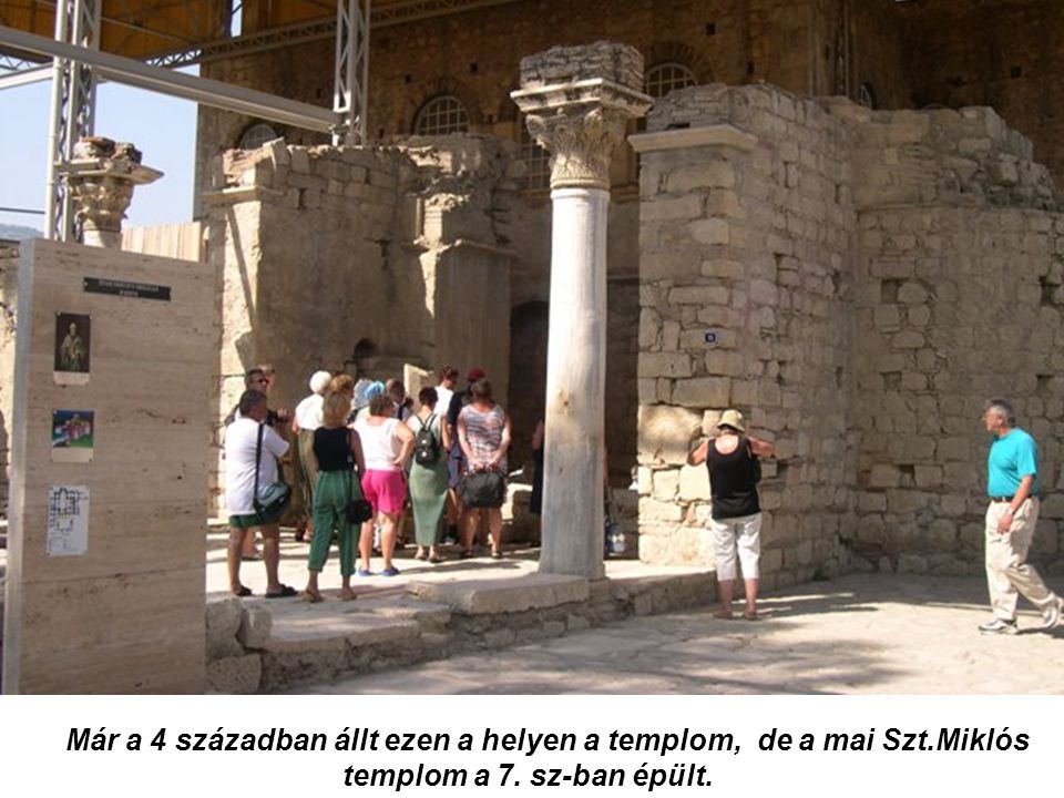 Már a 4 században állt ezen a helyen a templom, de a mai Szt