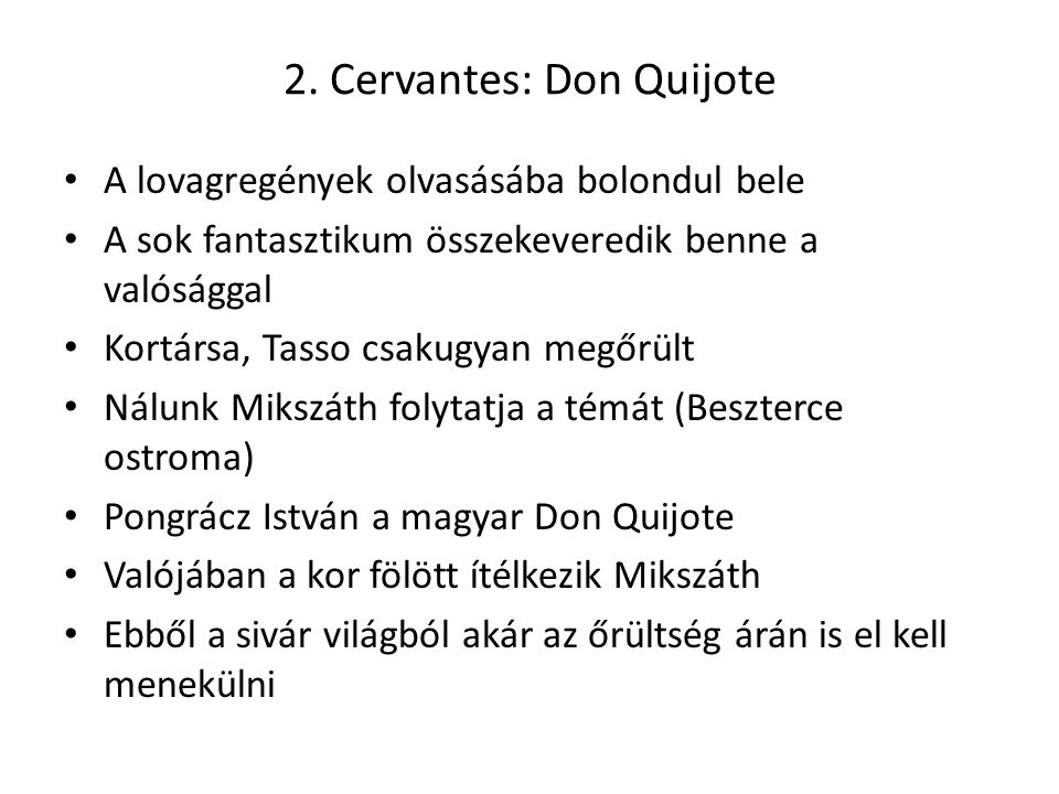 2. Cervantes: Don Quijote