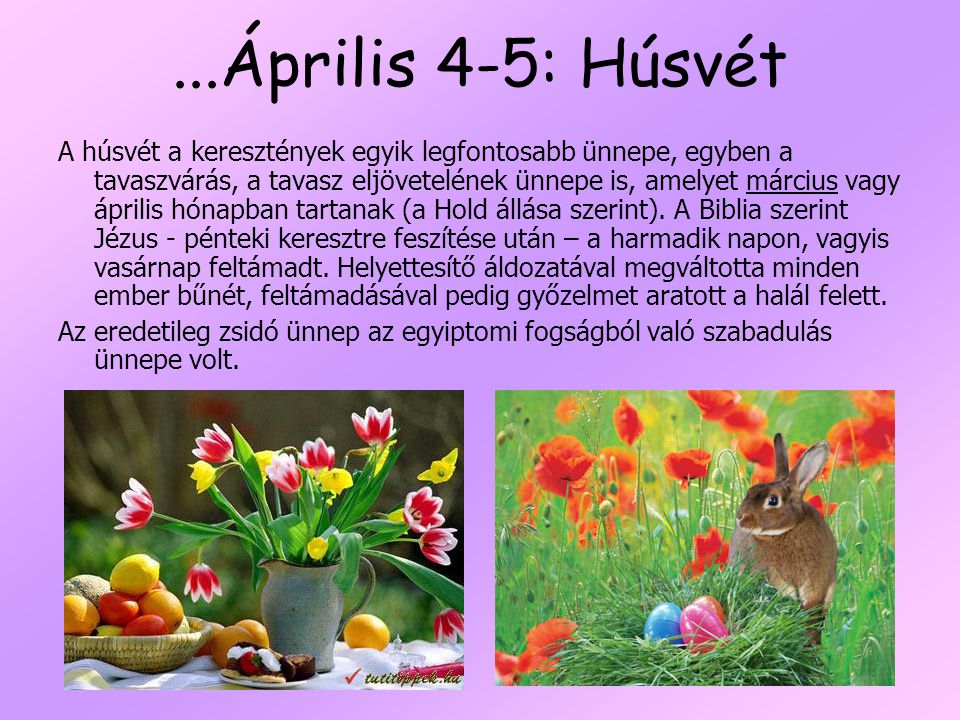 ...Április 4-5: Húsvét