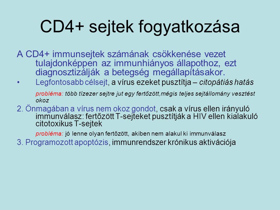 CD4+ sejtek fogyatkozása
