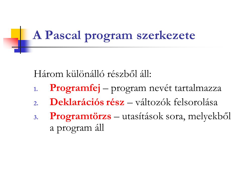 A Pascal program szerkezete
