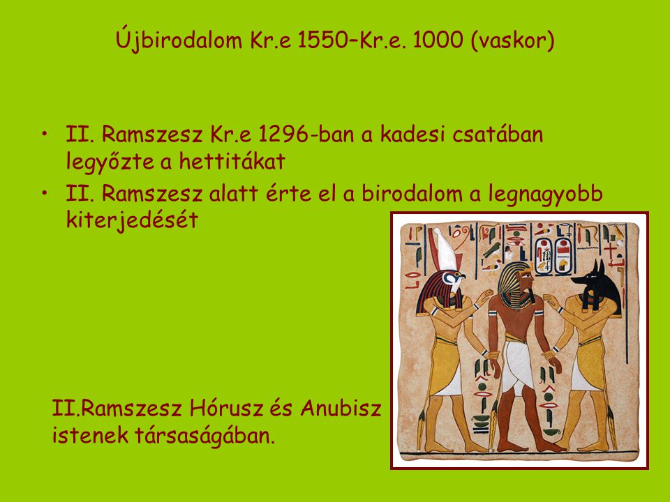 Újbirodalom Kr.e 1550–Kr.e (vaskor)