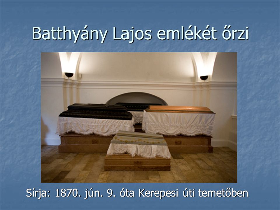 Batthyány Lajos emlékét őrzi
