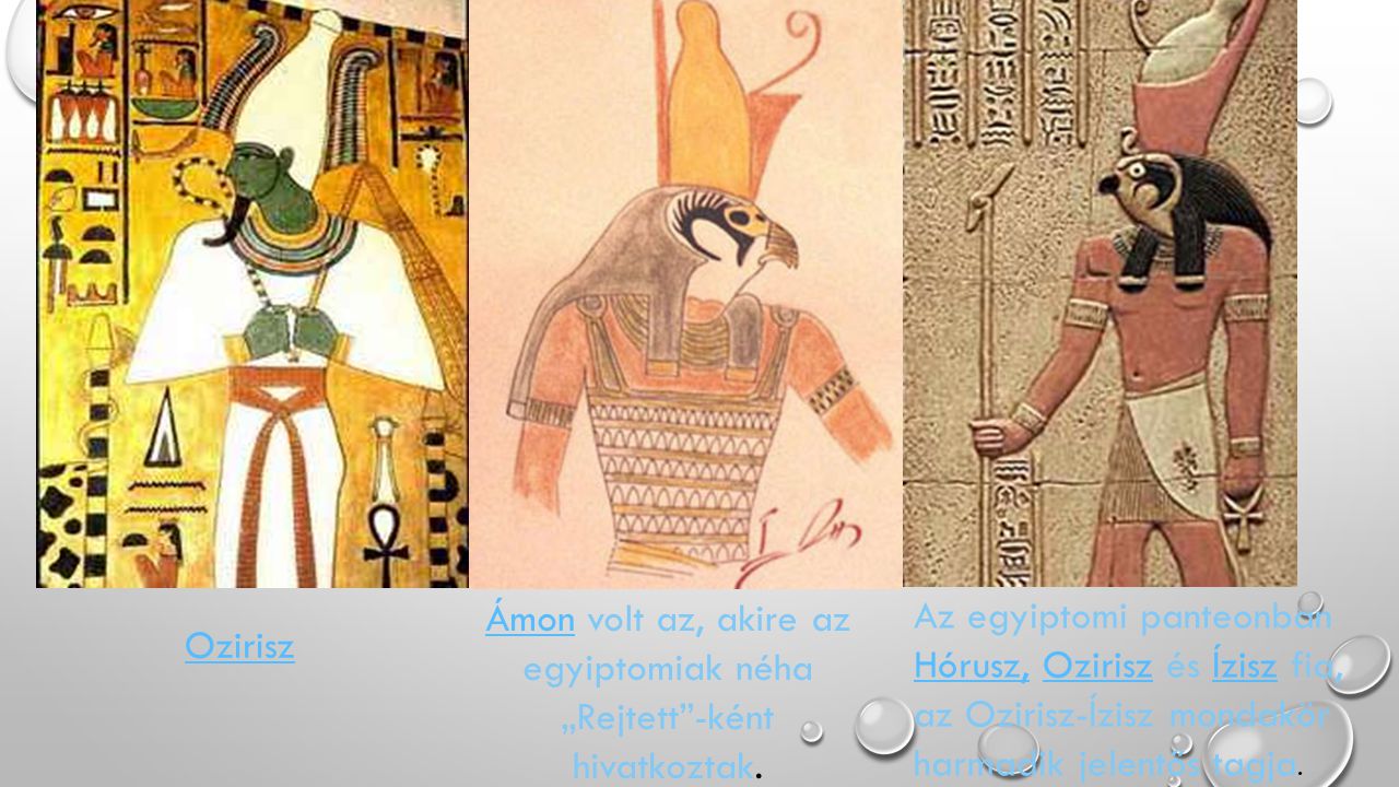 Ámon volt az, akire az egyiptomiak néha „Rejtett -ként hivatkoztak.