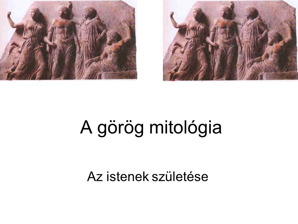 A görög mitológia Az istenek születése