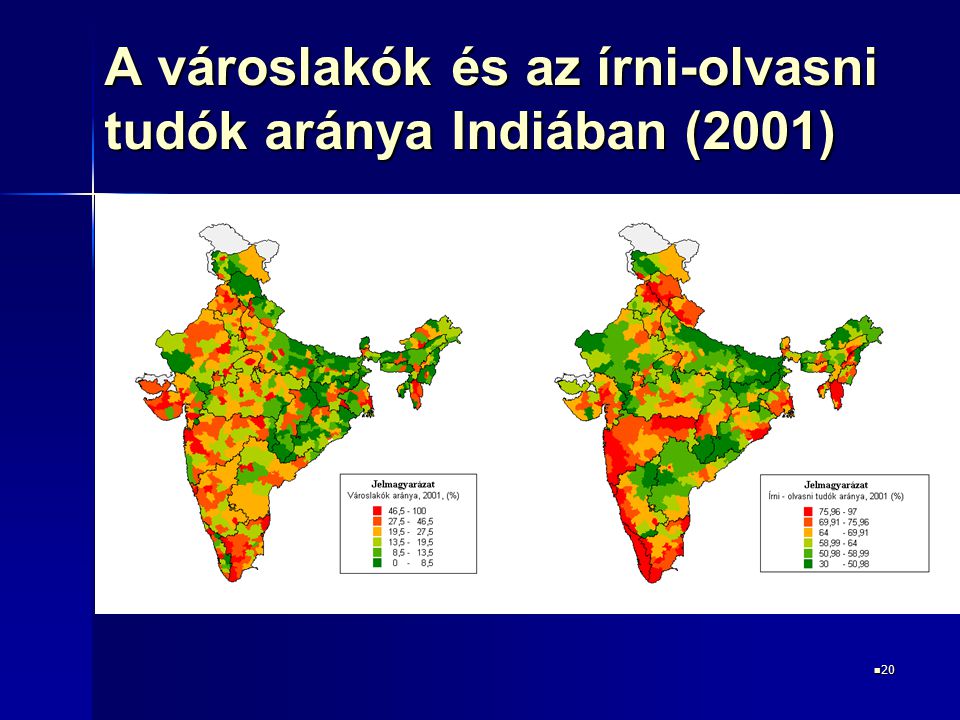A városlakók és az írni-olvasni tudók aránya Indiában (2001)