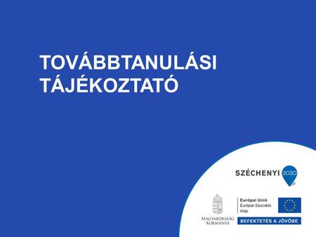 TOVÁBBTANULÁSI TÁJÉKOZTATÓ. MATEMATIKA MIÉRT ÉRDEMES MATEMATIKÁT TANULNI? Hasznos Közismert tény, hogy a matematikus szakma a világon az egyik legjobb.