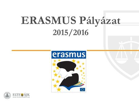 ERASMUS Pályázat 2015/2016.