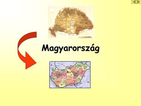Magyarország Magyarország Közép-Európában az Alpok és a Kárpátok által határolt Kárpát-medencében fekszik. Sok országgal határos:Ausztriával Szlovákiával.