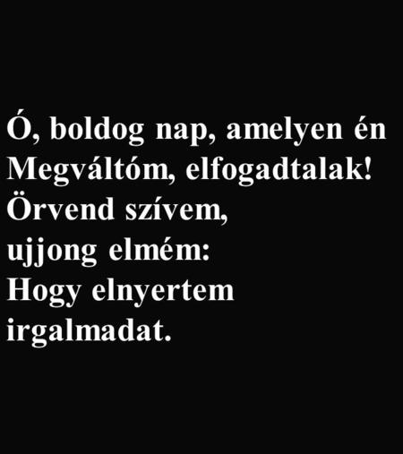 Ó, boldog nap, amelyen én Megváltóm, elfogadtalak