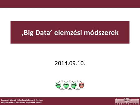 ‚Big Data’ elemzési módszerek