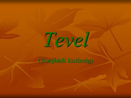 Tevel (Bonyhádi kistérség).