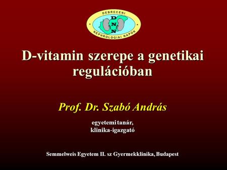 D-vitamin szerepe a genetikai regulációban