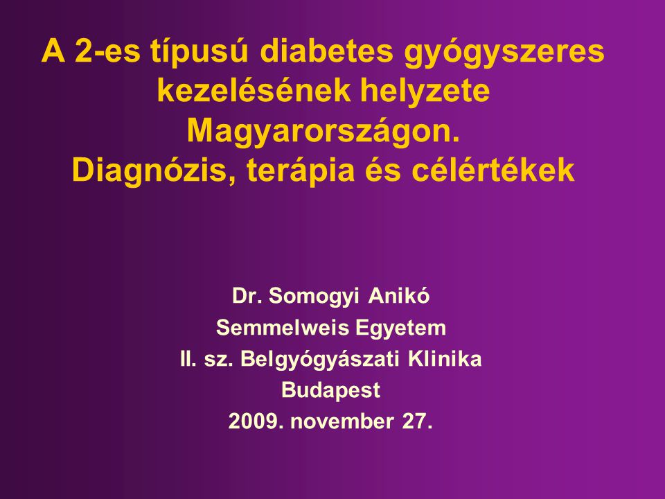klinikák a diagnózis és a cukorbetegség kezelésében)