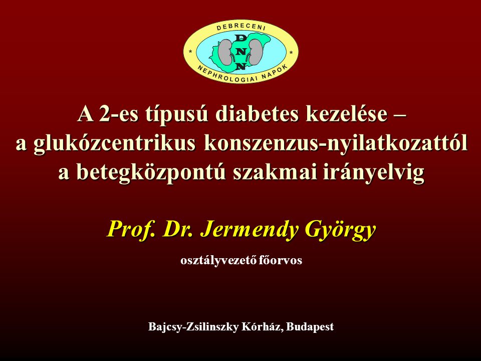 konszenzus a diagnózis és a cukorbetegség kezelésében)