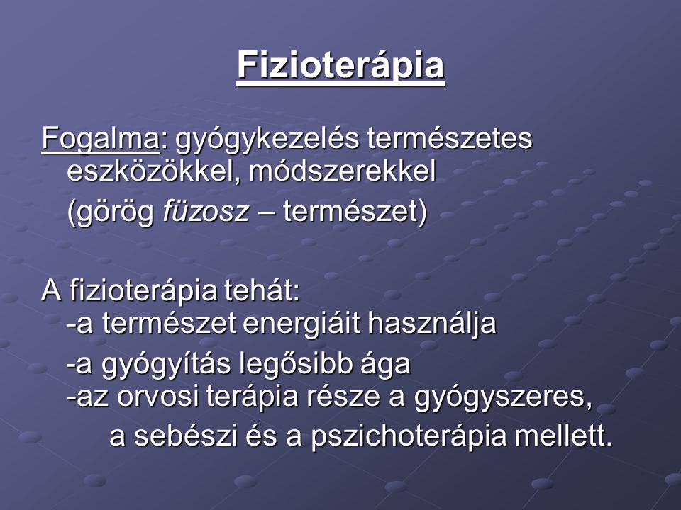 Mi a fizioterápia? - Magyar Gyógytornász-Fizioterapeuták Társasága