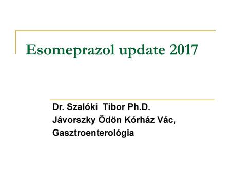 Dr. Szalóki Tibor Ph.D. Jávorszky Ödön Kórház Vác, Gasztroenterológia