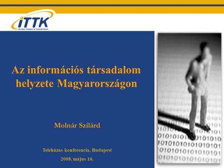 Az információs társadalom helyzete Magyarországon