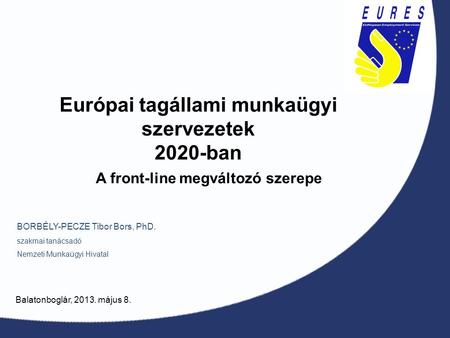 Európai tagállami munkaügyi szervezetek 2020-ban