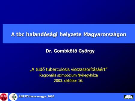 A tbc halandósági helyzete Magyarországon