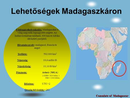 Lehetőségek Madagaszkáron