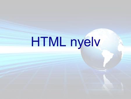 HTML nyelv.