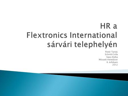 HR a Flextronics International sárvári telephelyén