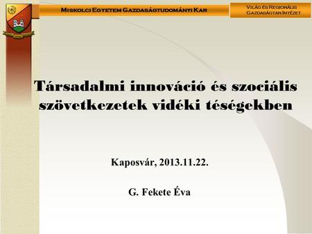 Társadalmi innováció és szociális szövetkezetek vidéki téségekben