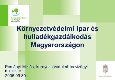 Környezetvédelmi ipar és hulladékgazdálkodás Magyarországon